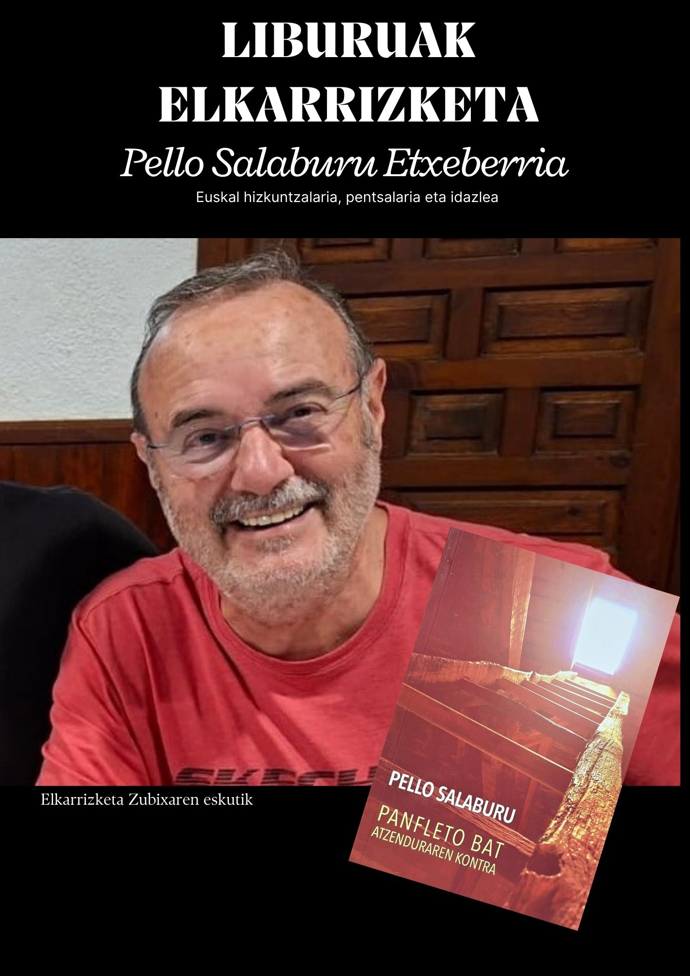 Liburuak - Pello Salaburu Etxeberria Zubixa 1 - 5 Liburuak - Pello Salaburu Etxeberria