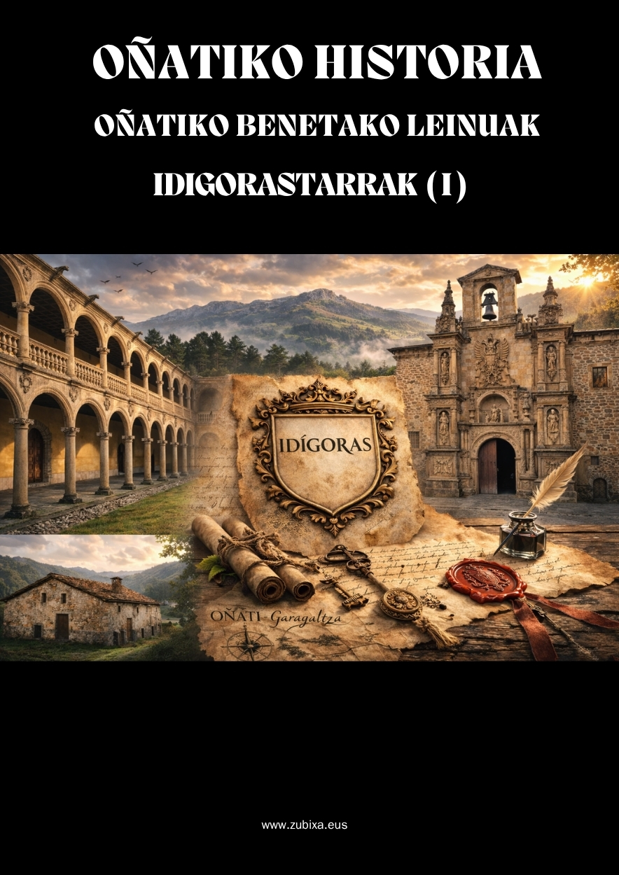 Oñatiko historia Oñatiko historia - Zubixa 3
